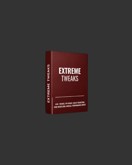 Extreme Tweaks